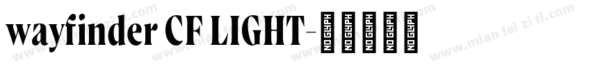 wayfinder CF LIGHT字体转换